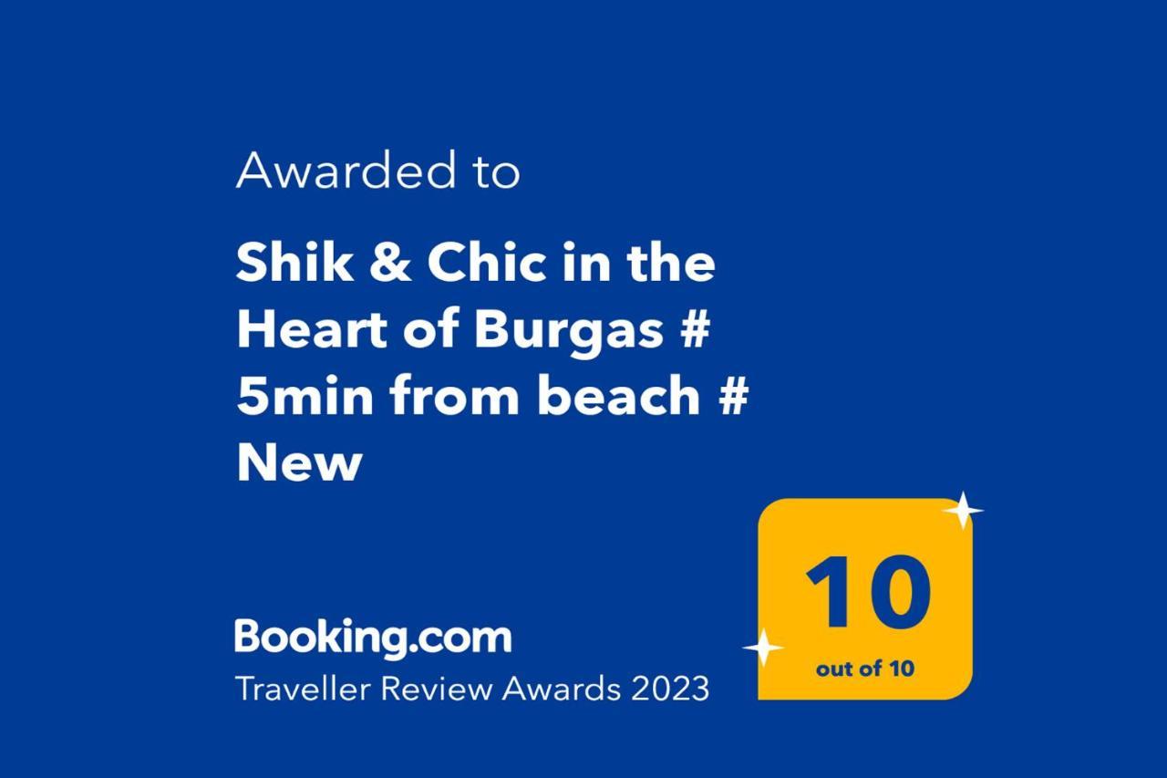 Shik & Chic In The Heart Of Burgas # 5Min From Beach # New Dış mekan fotoğraf